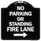 Signmission No Parking or Standing Fire Lane W/ Right Arrow Heavy-Gauge Aluminum Sign, 18" x 18", BW-1818-23682 A-DES-BW-1818-23682 - alternate 1